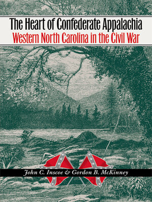 cover image of The Heart of Confederate Appalachia